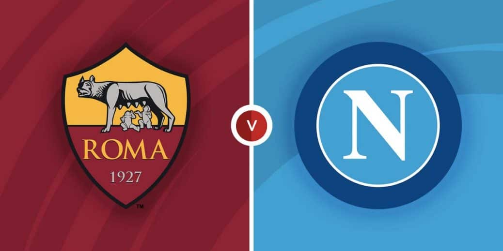 Roma vs Napoli Prediction and Betting Tips