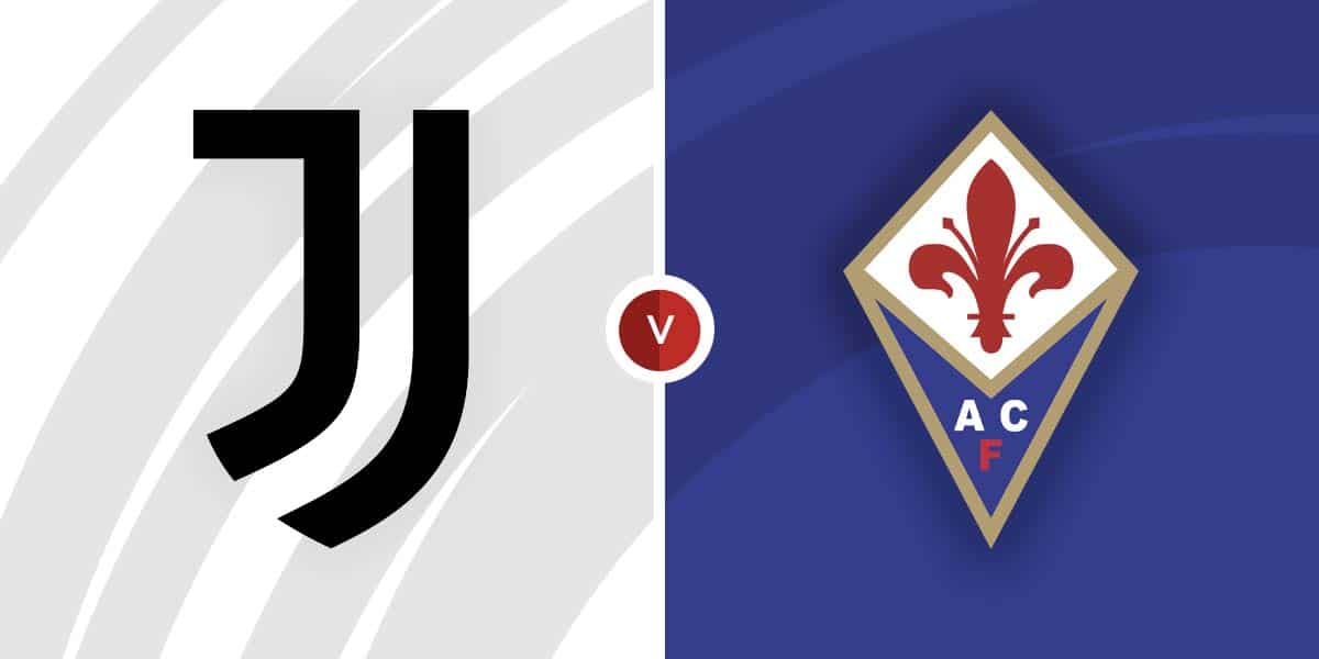 Fiorentina vs Juventus Prediction and Betting Tips