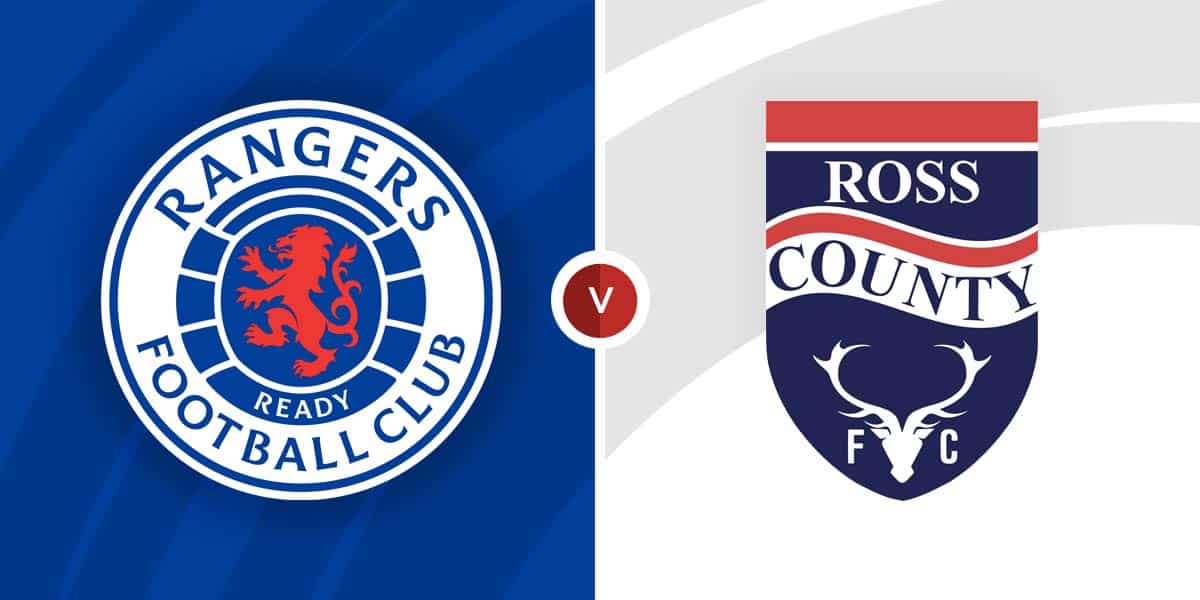 Rangers Vs Ross County Prediction And Betting Tips