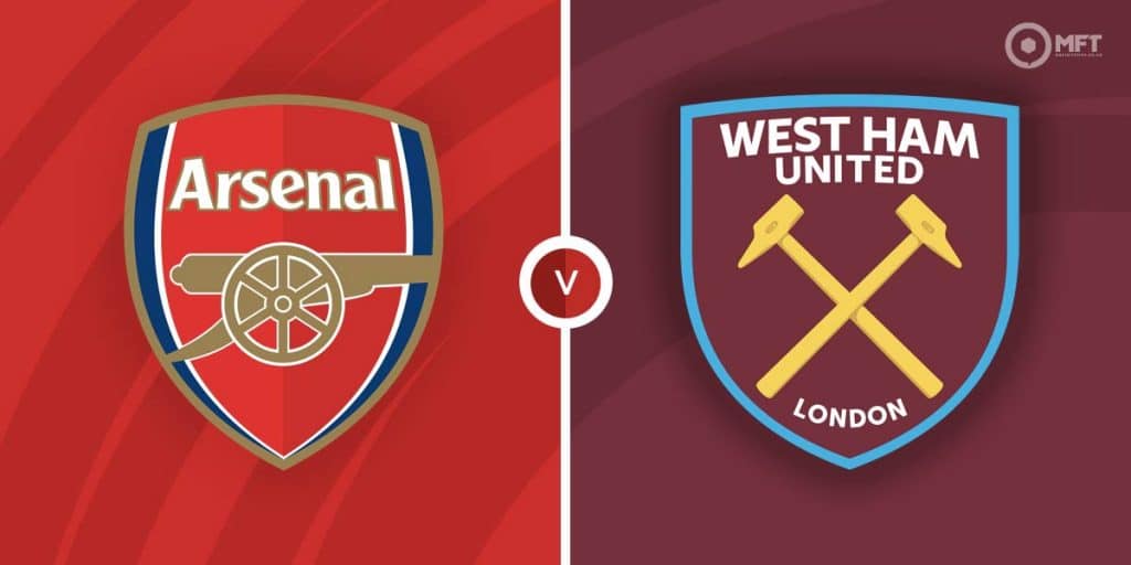 Arsenal Vs West Ham United Prediction And Betting Tips