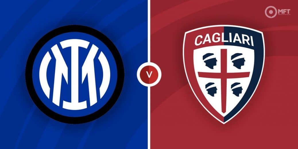 Inter Milan vs Cagliari Prediction and Betting Tips