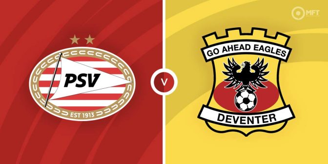 PSV Eindhoven vs Go Ahead Eagles Prediction and Betting Tips
