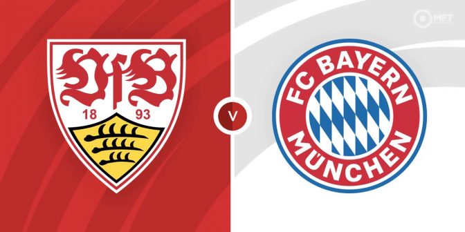 VfB Stuttgart vs Bayern Munich Prediction and Betting Tips
