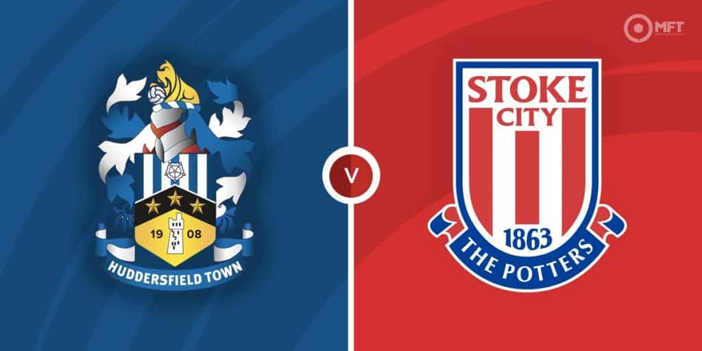 Huddersfield Town vs Stoke City Prediction and Betting Tips