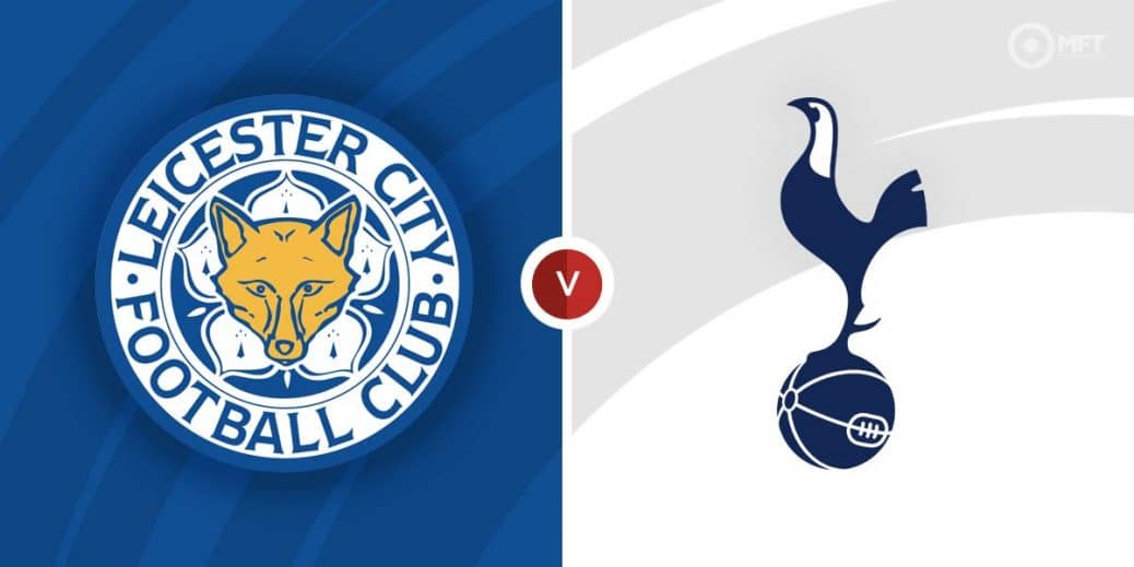 Leicester city - tottenham