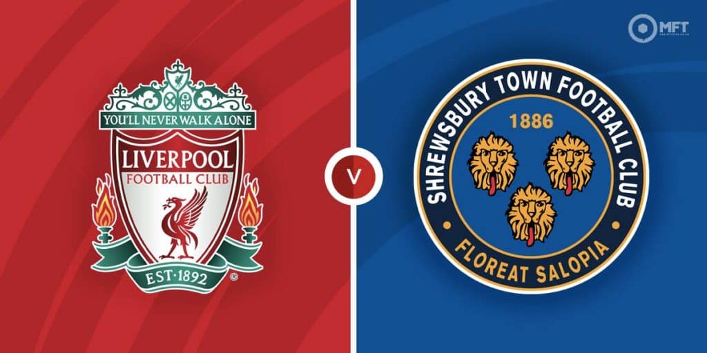 Liverpool vs Shrewsbury Town Prediction and Betting Tips