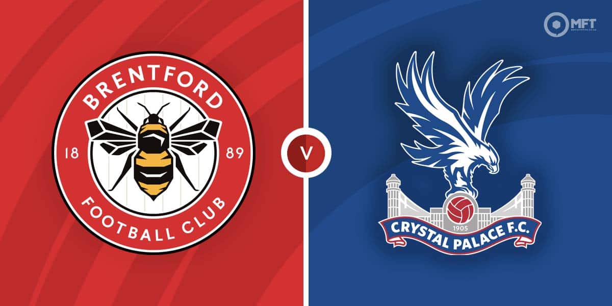 Brentford Vs Crystal Palace Prediction And Betting Tips