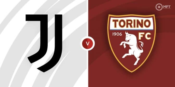 Juventus vs Torino Prediction and Betting Tips