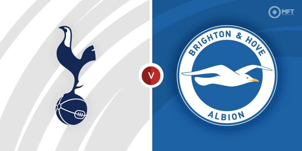 Tottenham Hotspur vs Brighton and Hove Albion Prediction and Betting Tips