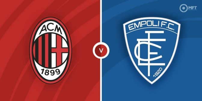 AC Milan vs Empoli Prediction and Betting Tips