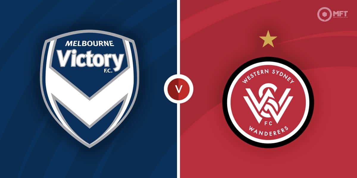 Melbourne Victory vs Western City Wanderers Prediction and Betting Tips