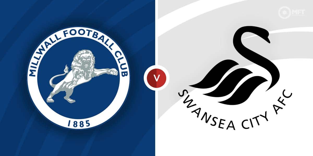 Millwall FC - Preview  Millwall v Swansea City