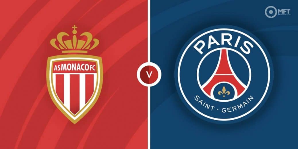 Monaco Vs Psg Prediction And Betting Tips Mrfixitstips