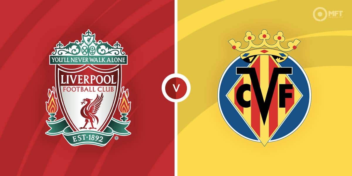 Liverpool vs Villarreal Prediction and Betting Tips