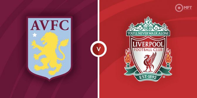 Aston Villa vs Liverpool Prediction and Betting Tips
