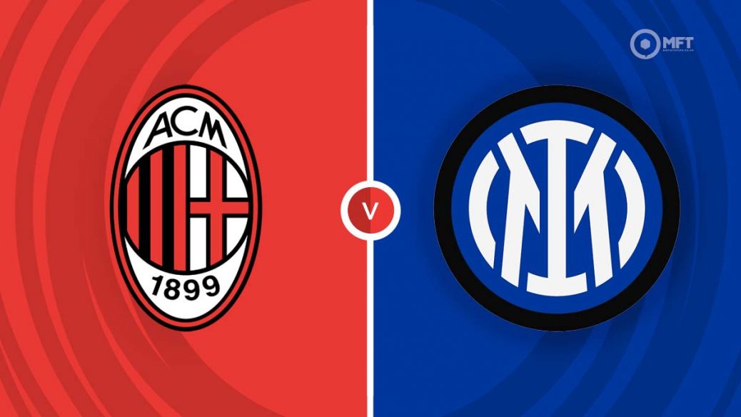 Litterær kunst mekanisk En del AC Milan vs Inter Milan Prediction and Betting Tips