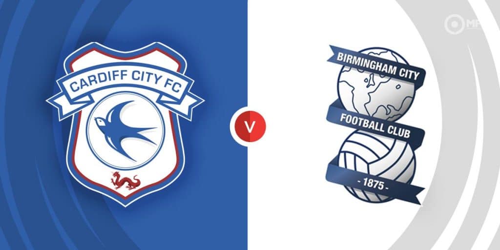 Cardiff City Vs Birmingham City Prediction And Betting Tips