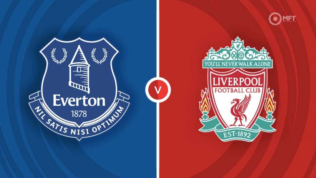 Everton Vs Liverpool