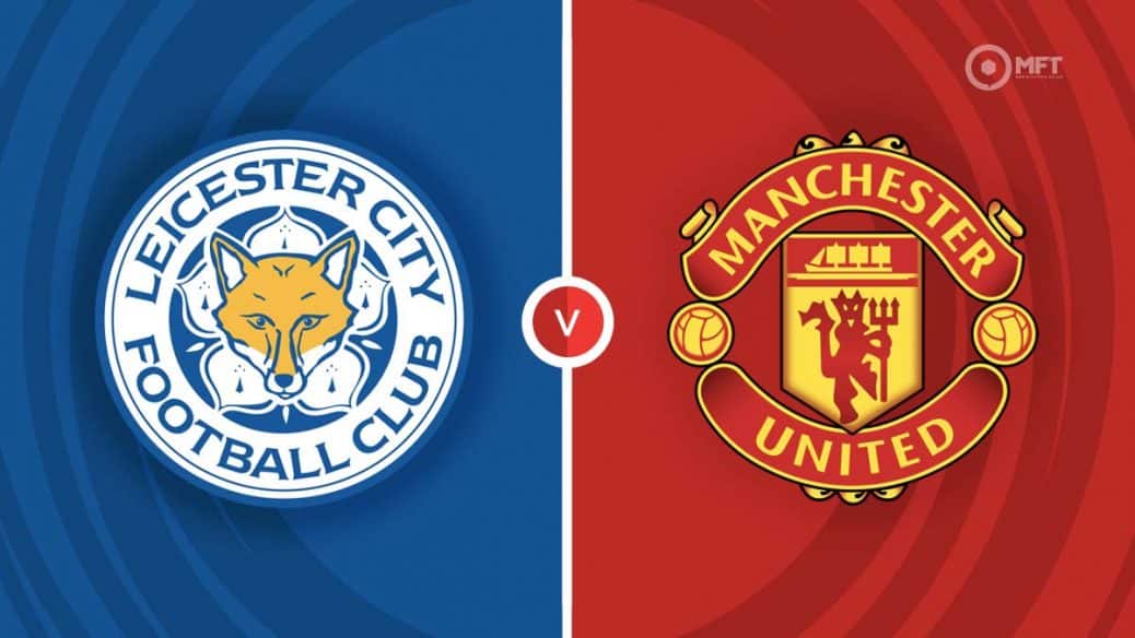 MRF2022 LeicesterCityvManUtd