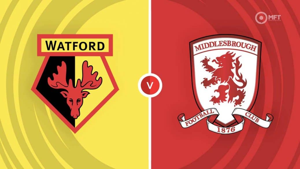 MRF2022 WatfordvMiddlesbrough