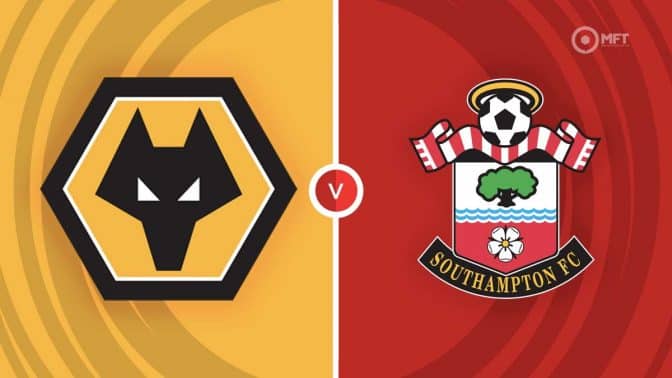 Wolverhampton Wanderers  vs Southampton Prediction and Betting Tips