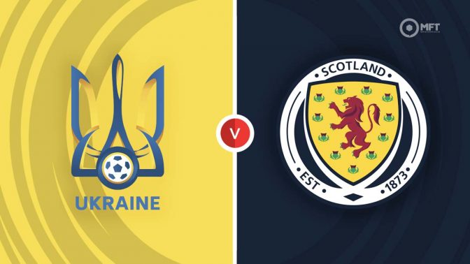 Ukraine vs Scotland Prediction and Betting Tips