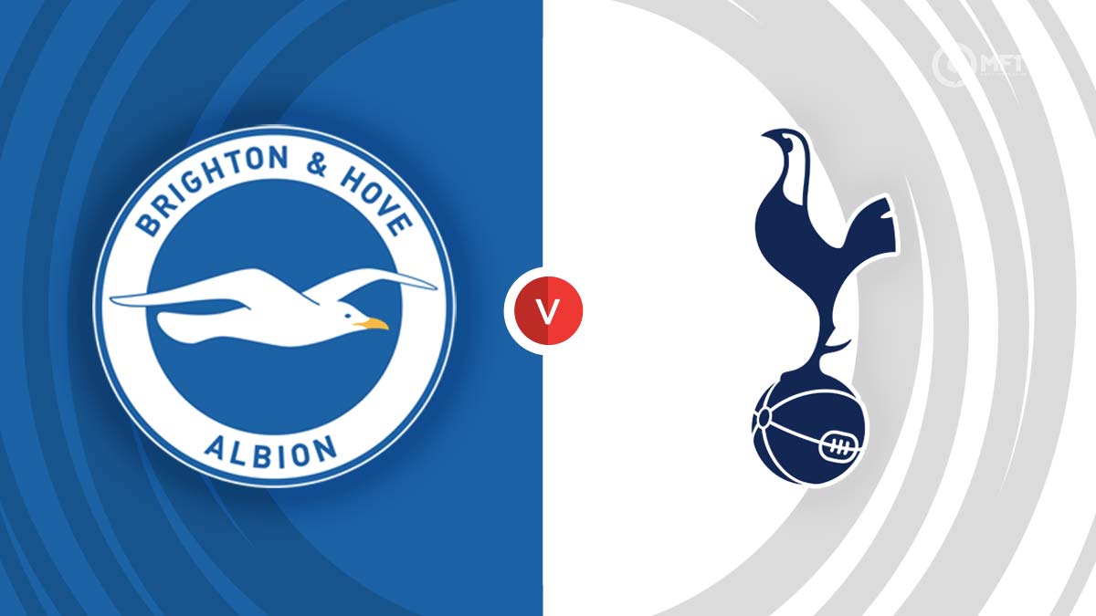 Brighton and Hove Albion vs Tottenham Hotspur Prediction and Betting Tips