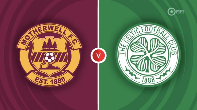 Motherwell vs Celtic Prediction and Betting Tips