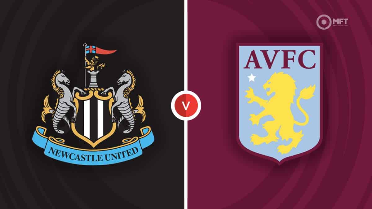 Newcastle United Vs Aston Villa Prediction And Betting Tips