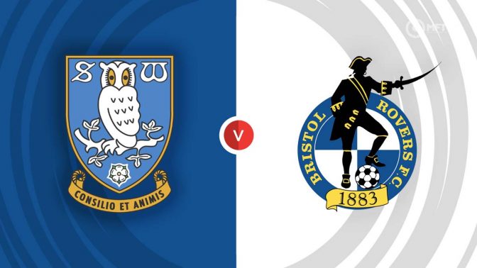 Sheffield Wednesday vs Bristol Rovers Prediction and Betting Tips