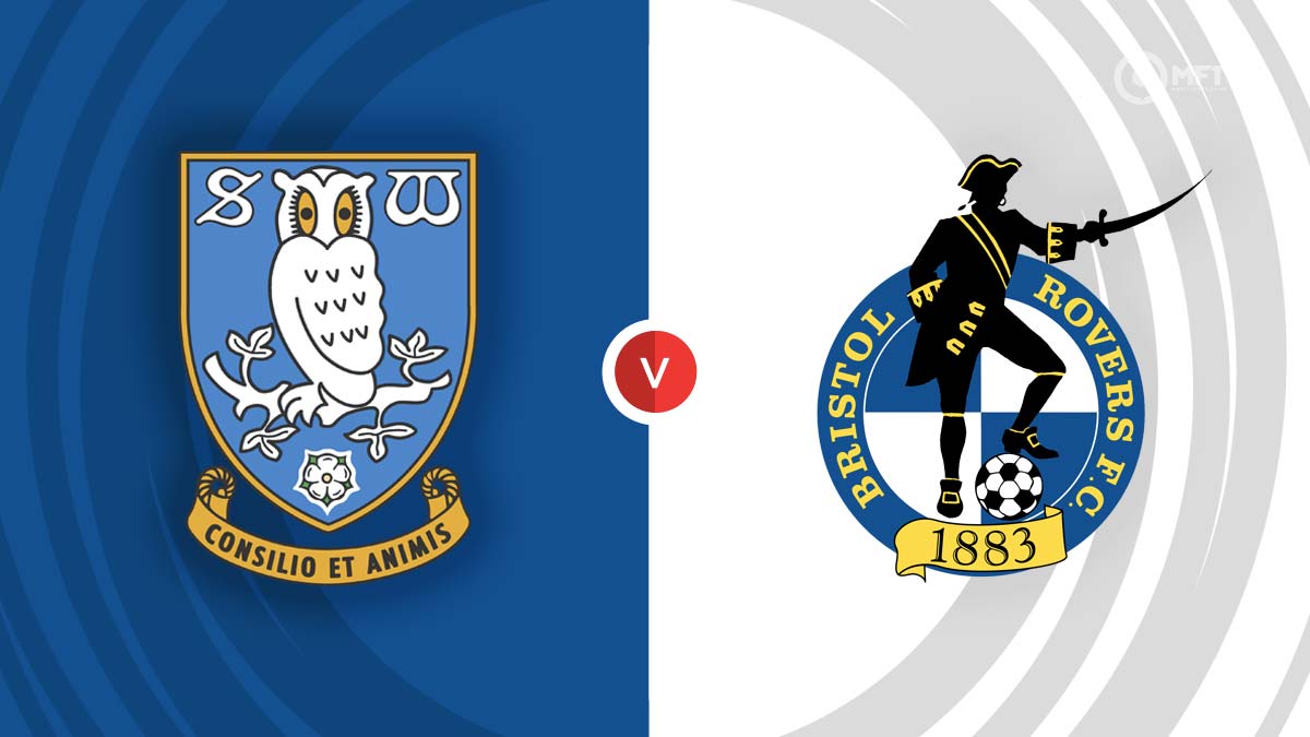 Sheffield Wednesday Vs Bristol Rovers Prediction And Betting Tips