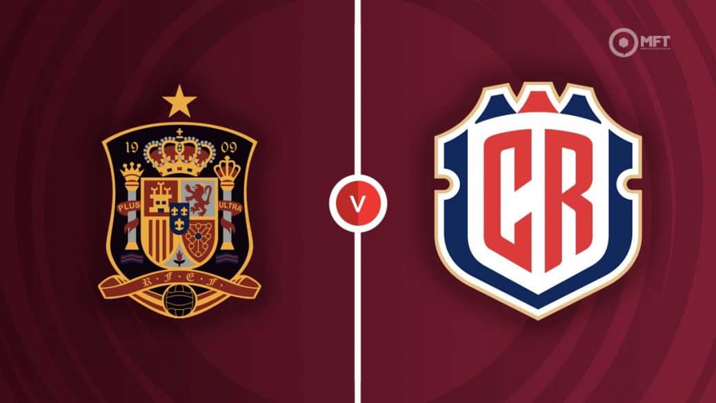 Spain v Costa Rica, Preview