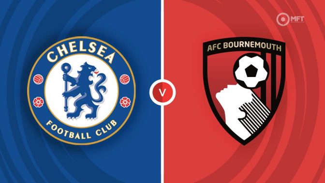 Chelsea vs AFC Bournemouth Prediction and Betting Tips