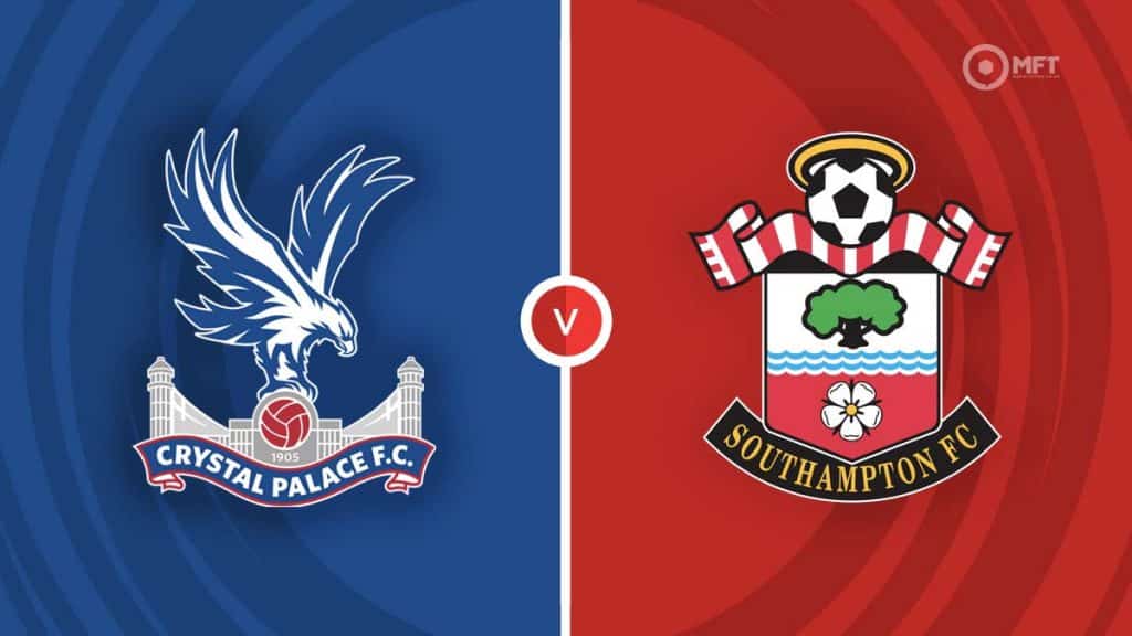 Crystal Palace vs Southampton Prediction and Betting Tips