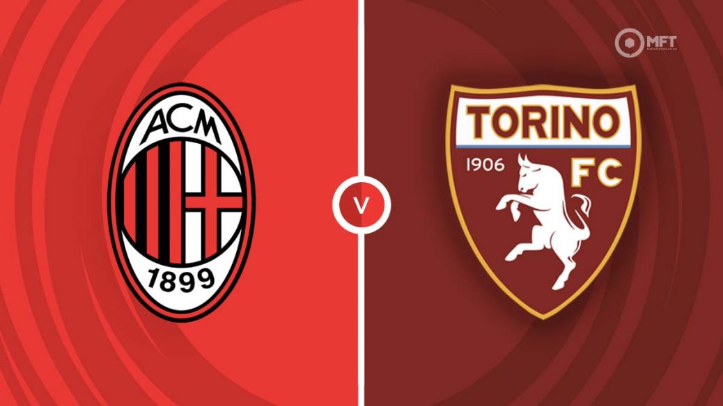 rækkevidde Skinnende lukke AC Milan vs Torino Prediction and Betting Tips