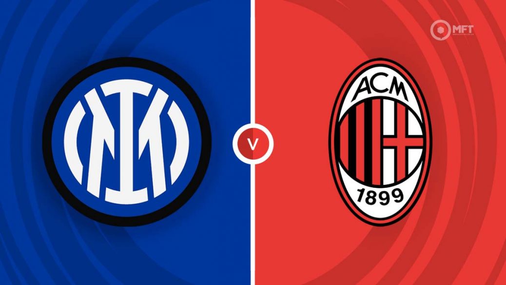 Allergi drøm ubetinget Inter Milan vs AC Milan Prediction and Betting Tips