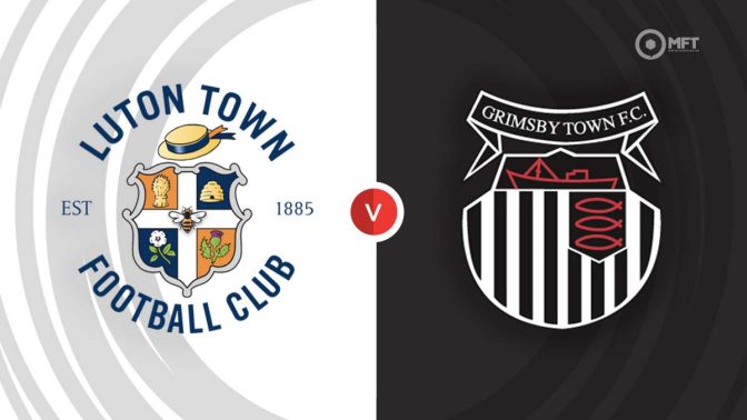 Luton Town vs Grimsby Town Prediction and Betting Tips