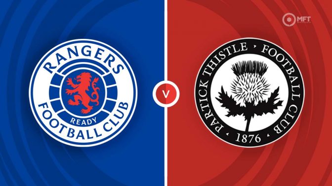 Rangers vs Partick Thistle Prediction and Betting Tips