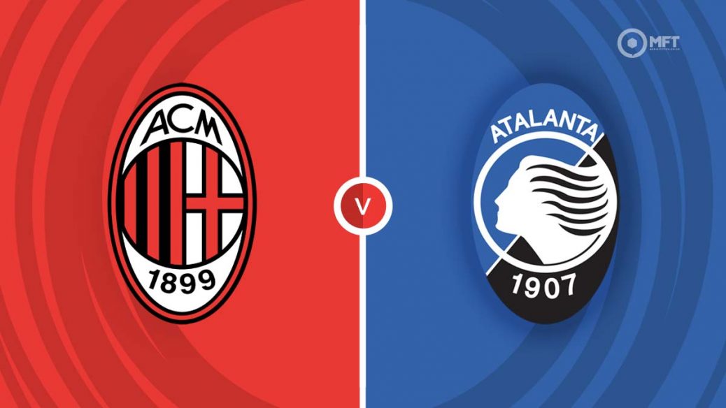 symmetri Udholde forfængelighed AC Milan vs Atalanta Prediction and Betting Tips