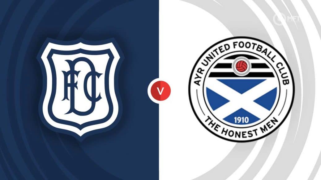 Dundee Vs Ayr United Prediction And Betting Tips