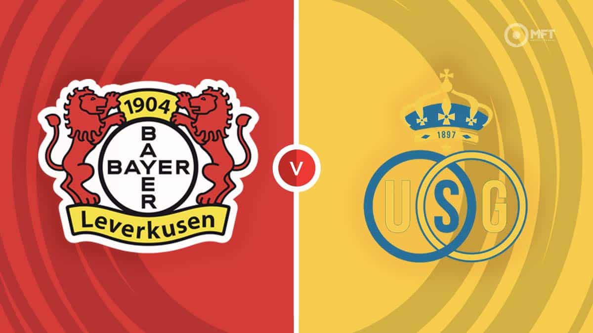 Bayer Leverkusen vs Union SaintGilloise Prediction and Betting Tips Bayer Leverkusen vs Union SaintGilloise Prediction and Betting Tips