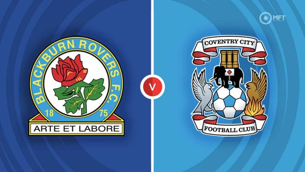 Blackburn Rovers vs Coventry City Prediction and Betting Tips