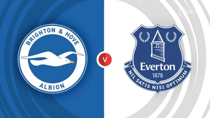 Brighton & Hove Albion vs Everton Prediction and Betting Tips