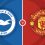 Brighton & Hove Albion vs Manchester United Prediction and Betting Tips