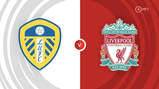 Leeds United Vs Liverpool Prediction And Betting Tips