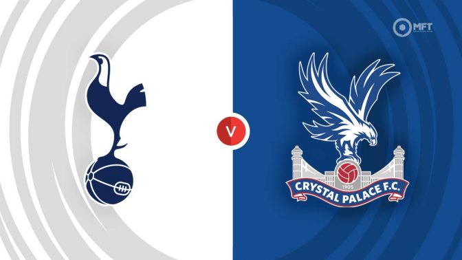 Tottenham Hotspur vs Crystal Palace Prediction and Betting Tips