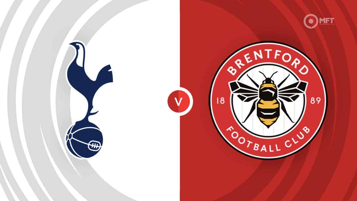 Tottenham Hotspur Vs Brentford Prediction And Betting Tips