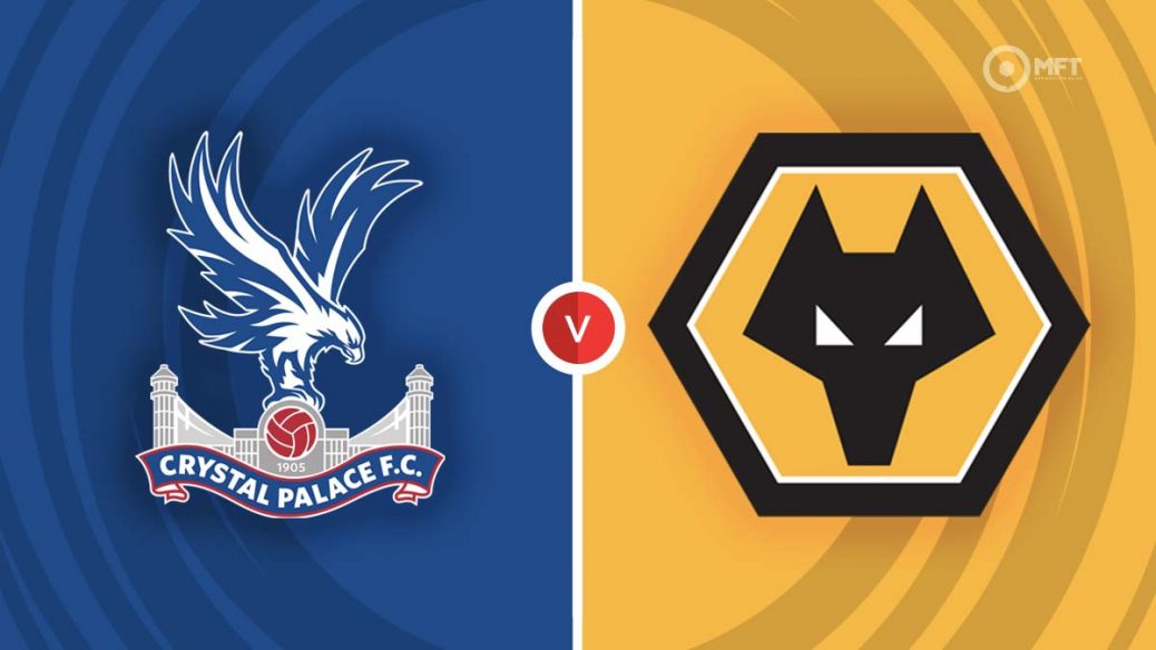 Crystal palace - wolves