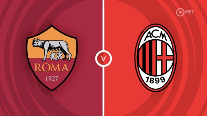 Roma vs AC Milan Prediction and Betting Tips