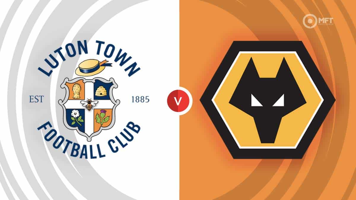 Luton Town Vs Wolverhampton Wanderers Prediction And Betting Tips